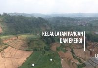 Video Dokumenter : Kedaulatan Pangan dan Energi