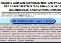 Analisis Laju dan Kapasitas Infiltrasi pada Berbagai Tipe Agroforestri di Desa Binangun, Kecamatan Karangkobar, Kabupaten Banjarnegara